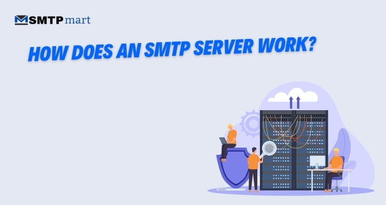 How Does an SMTP Server Work