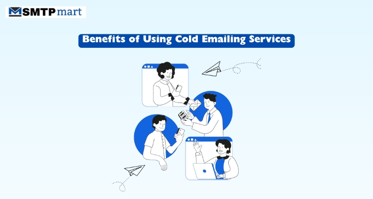 Benefits of Using Cold Emailing Services