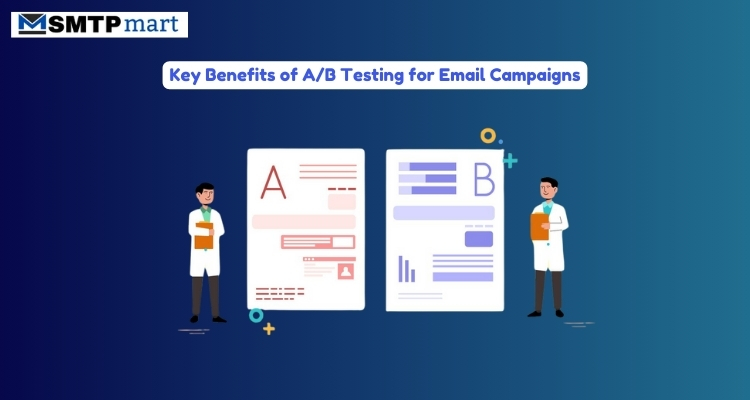 Key Benefits of AB Testing for Email Campaigns