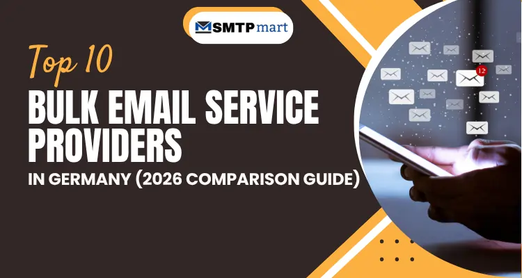 Top 10 Bulk Email Service Providers in Germany (2026 Comparison Guide)