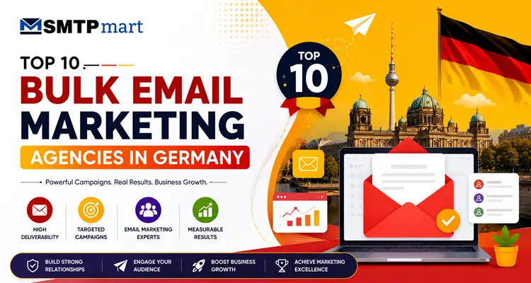 Top 10 Bulk Email Marketing Agencies in Germany